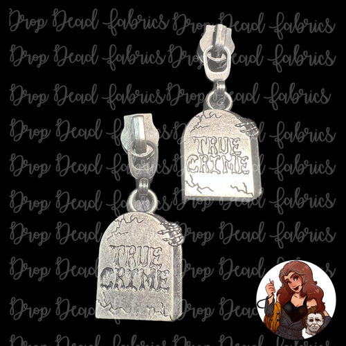 True Crime Zipper Pulls